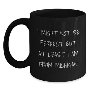 Michigan Proud Funny Gifts from Friends and Family for Michigan Men and Women, Inspirational Black Coffee Mugs for Graduation Unique - Main