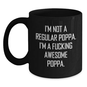 Funny Poppa Gifts for Men, Unique Black Coffee Mug from Mom, Dad, or Grandpa, Inspirational Quote for Graduation - Main