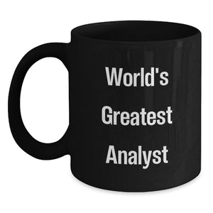 Funny Analyst Gifts for Men from Friends - 'World's Greatest Analyst' Black Coffee Mug, Birthday Unique Gifts for Coworkers - Main