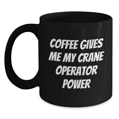 Image of Crane Operator Fun Mugs Gifts for Men Birthday Unique Coffee Lovers - Main