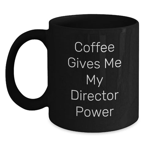 Image of Funny Director Gifts from Friends for Him - Coffee Mug with Inspirational Quote - Christmas Unique Presents - Main