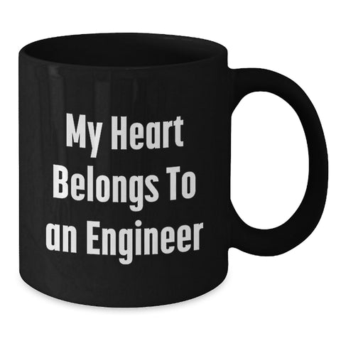 Image of Funny Engineer Quotes Black Coffee Mugs for Him from Friends, Unique Valentine's Gifts for Engineer Lovers - Additional