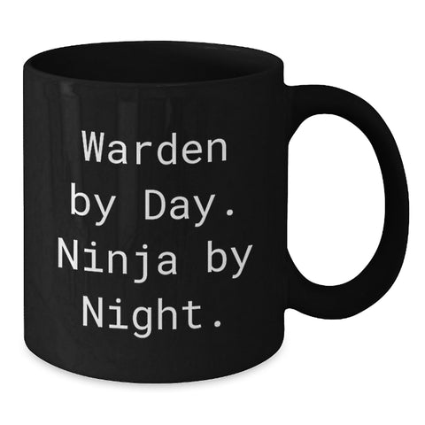 Image of Warden Black Coffee Mug, Funny Quote 'Warden By Day. Ninja By Night.' Valentine's Gift for Him from Friends - Additional