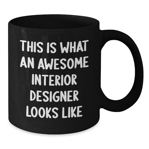 Image of Funny Interior Designer Gifts for Friends from Men, Awesome Interior Designer Black Coffee Mug for Birthday Unique Gifts - Additional