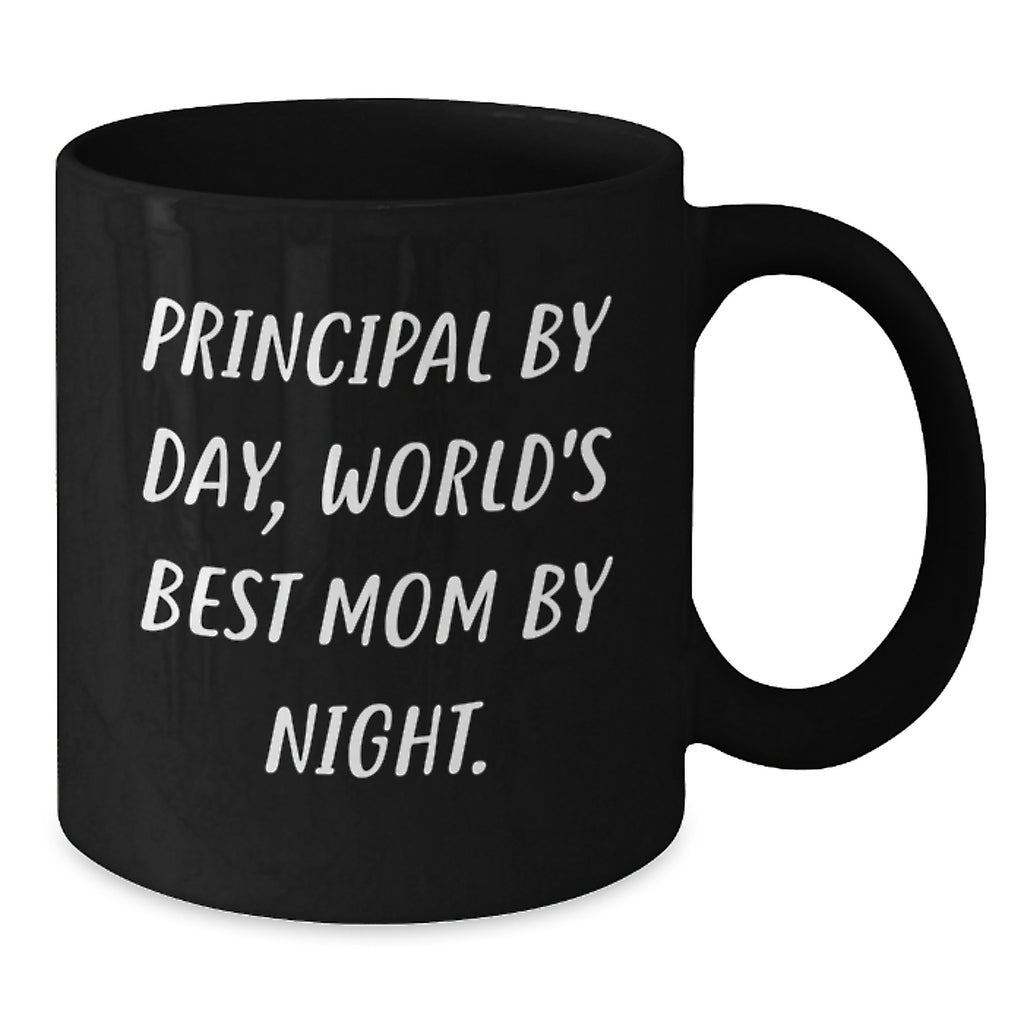 Principal Mom Black Coffee Mug Funny Gifts from Mom for Principal by Day World's Best Mom by Night Unique Valentine's Gifts - Additional