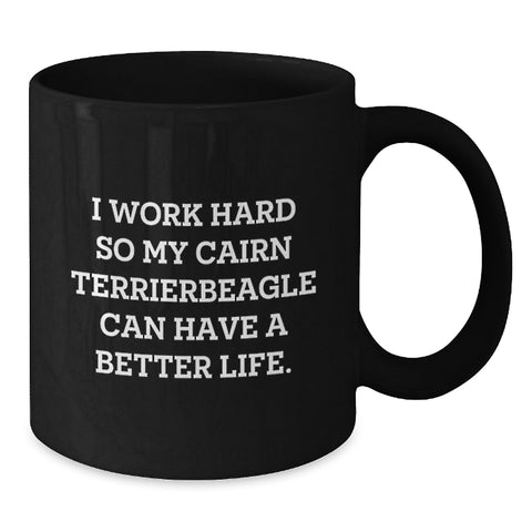 Image of Cairn Terrier Dog Lovers Funny Quote Black Coffee Mug Gifts from Men to Friends on Valentine's - Additional