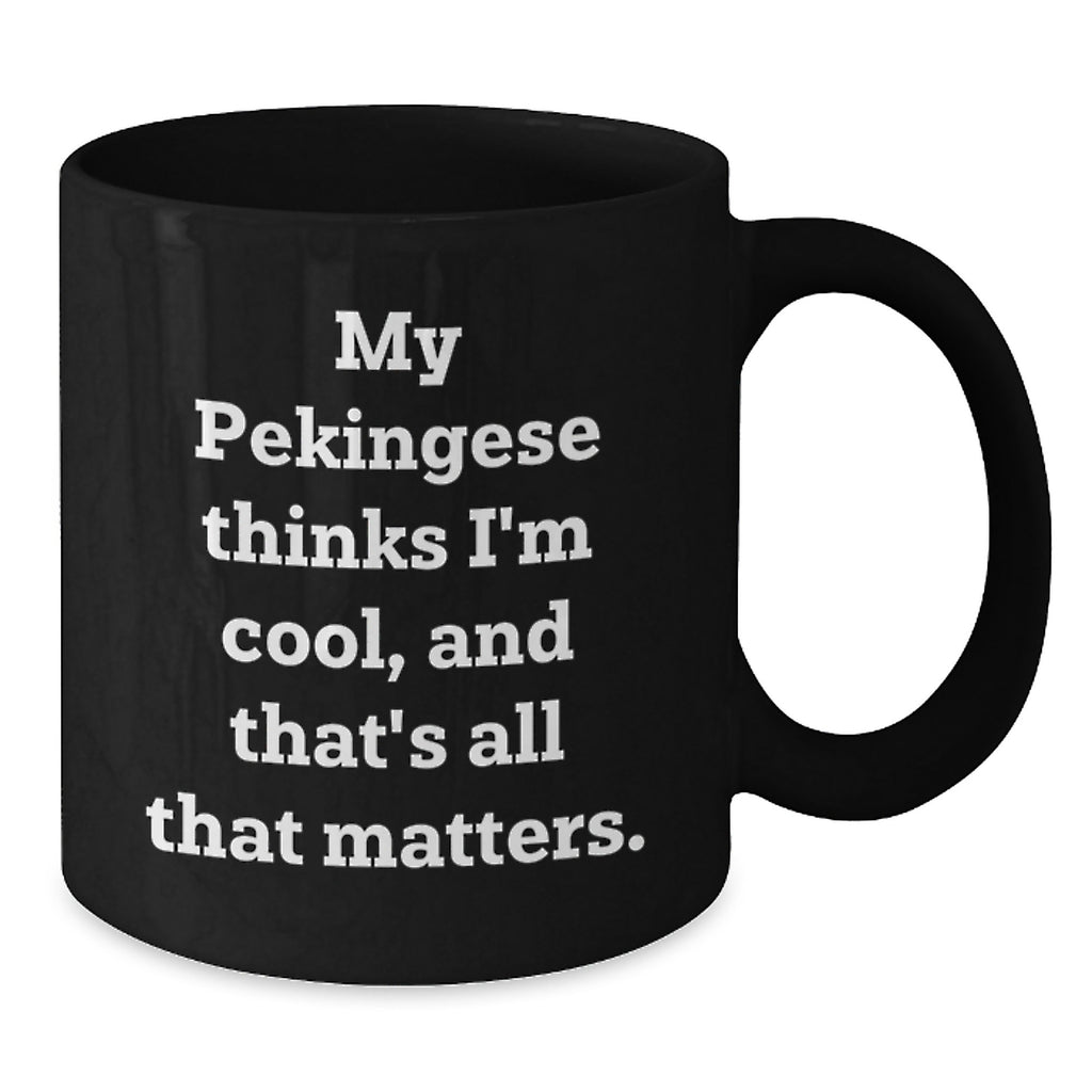 Funny Pekingese Dog Black Coffee Mugs Gifts from Men to Women for Valentine's - Additional