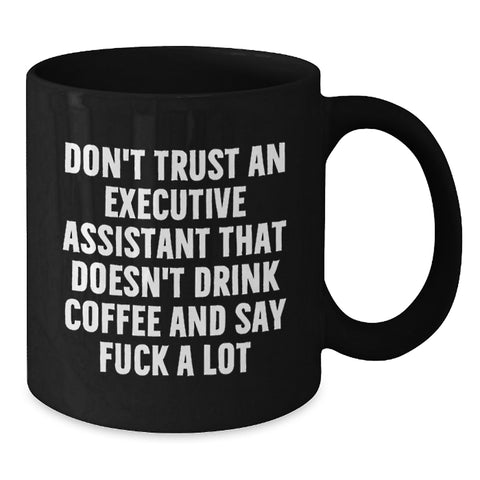 Image of Funny Executive Assistant Gifts, Black Coffee Mug, Christmas Unique Presents for Men, Women, Friends, Coworkers, Family - Additional