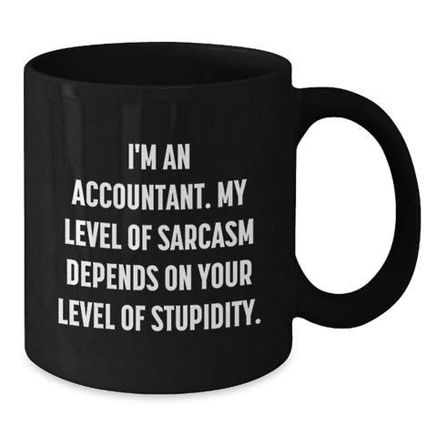 Image of Funny Quirky Accountant Black Coffee Mug Gifts for Birthday - Gifts from Friends to Accountant Men Women - Additional