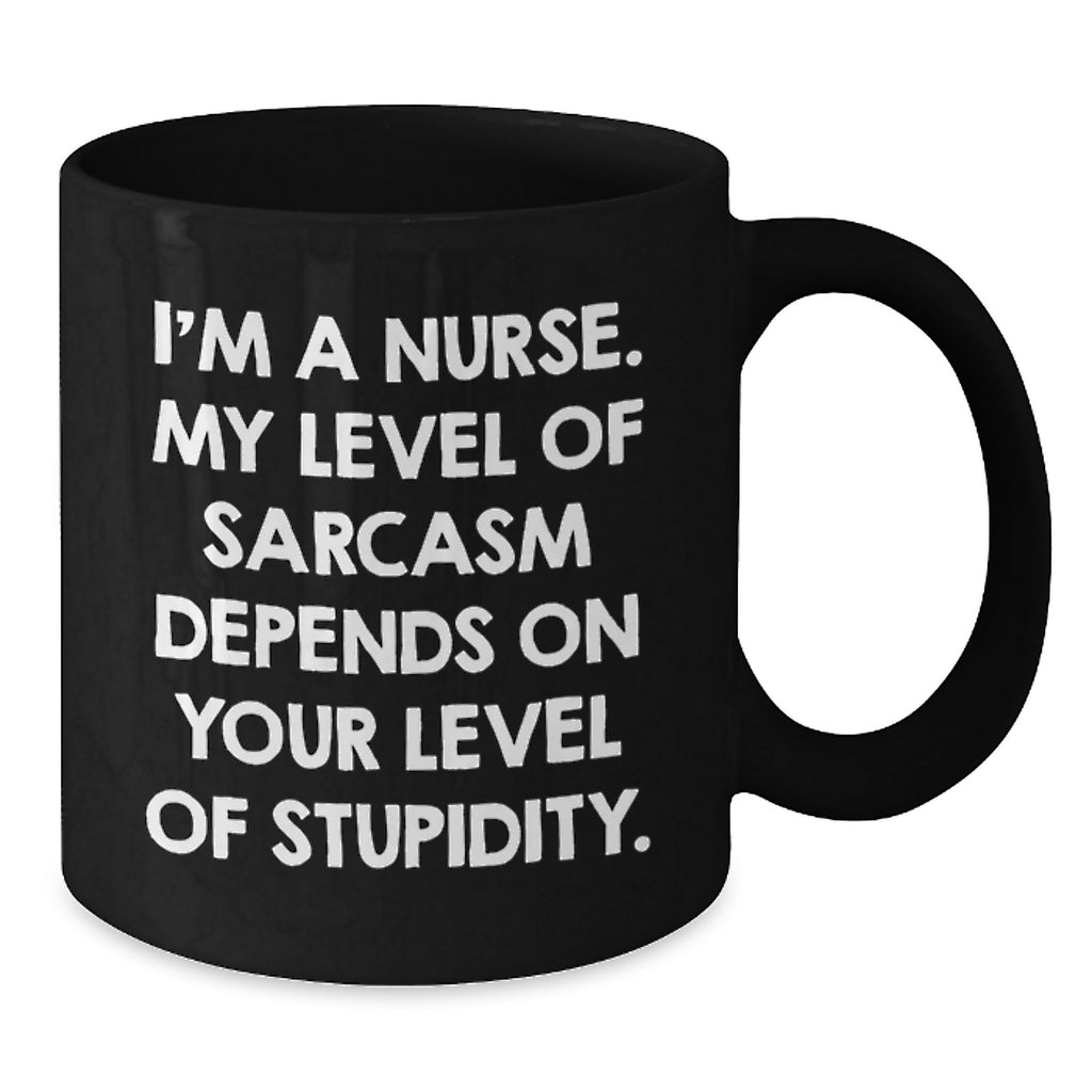 Funny Nurse Gifts from Friends, Unique Christmas Memorable Present for Nurses, Black Coffee Mug with I'm A Nurse Sarcasm Quote - Additional