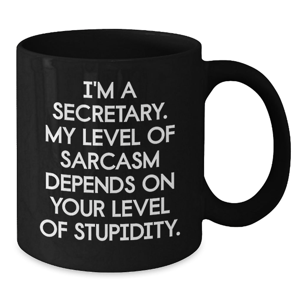 Funny Secretary Gifts for Christmas - 'I'm A Secretary' Black Coffee Mug, Cute Sarcasm Quote, 11oz or 15oz Ceramic, Microwave and Dishwasher Safe, Gifts from Friends for Women - Additional