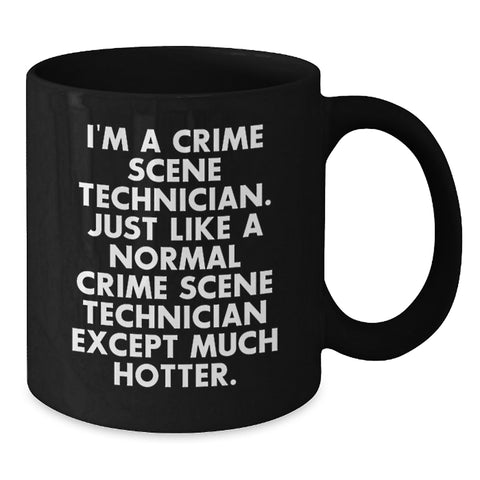 Image of Fun Gifts for Crime Scene Technician, Black Coffee Mug, Christmas Unique Mugs from Friends, Family, Coworkers - Additional