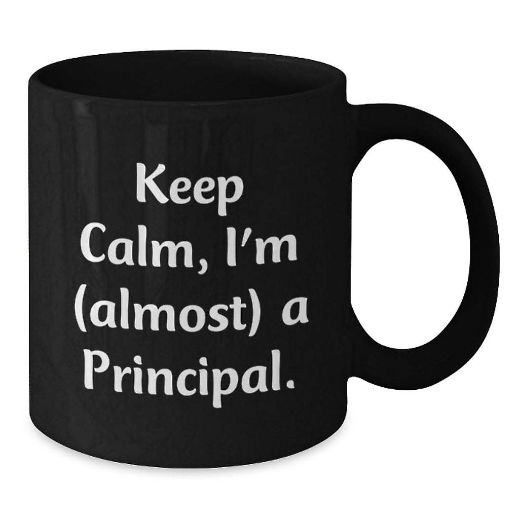Funny Principal Black Coffee Mugs Gifts from Friends for Graduation Unique Principal - Additional