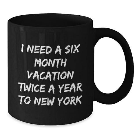 Image of New York Enthusiast Quotes Funny Graduation Gift for New York Lover Black Coffee Mug from Friends - Unique Gifts for New York Men Women - Additional