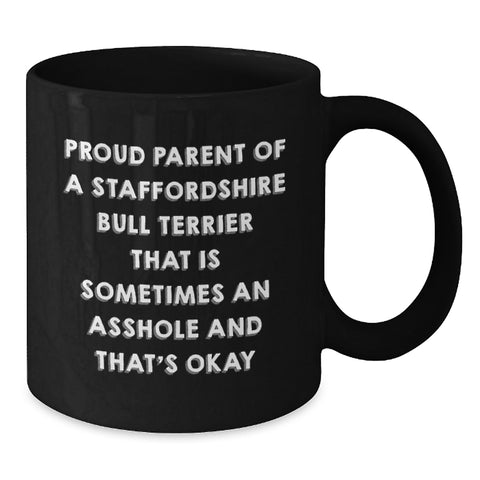 Image of Funny Staffordshire Bull Terrier Dog Gifts from Friends to Proud Parents, Graduation Unique Gifts, Black Coffee Mug for Men, Women, Family, and Coworkers - Additional
