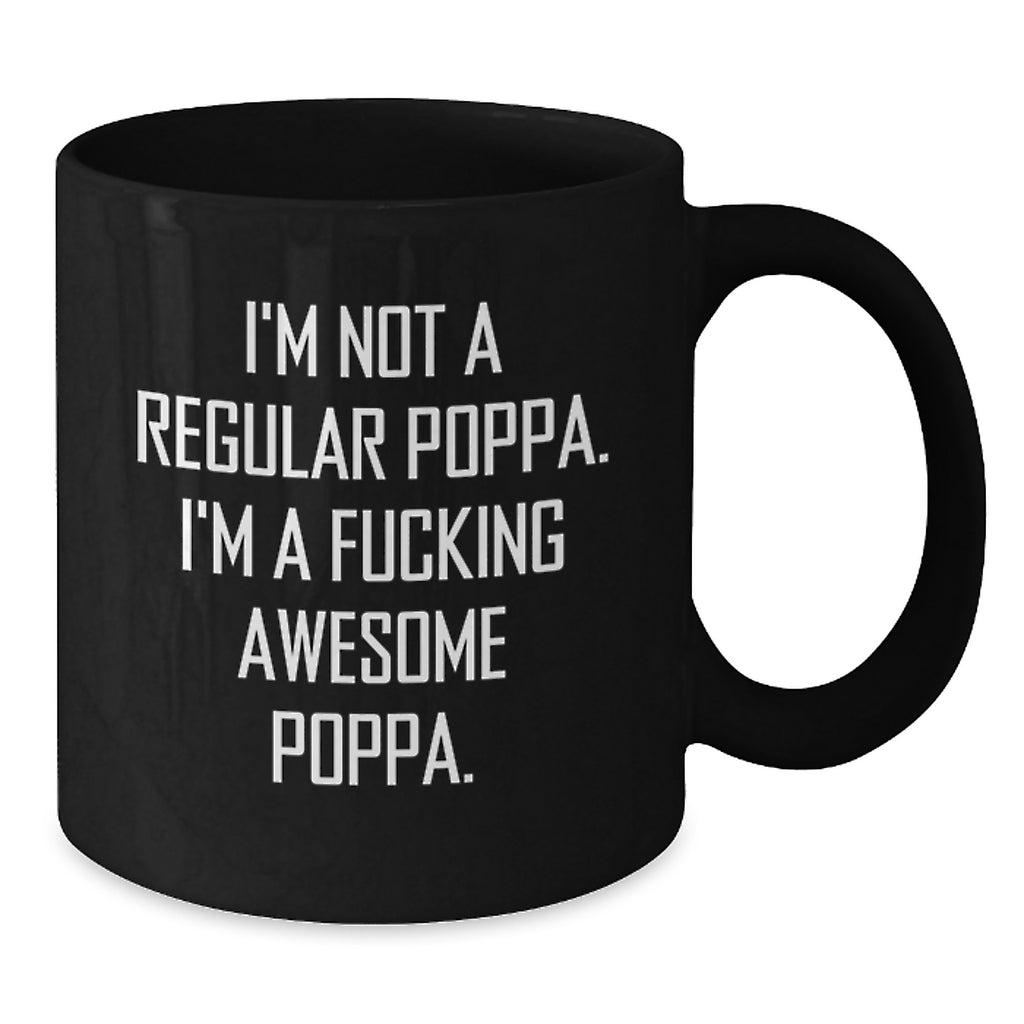 Funny Poppa Gifts for Men, Unique Black Coffee Mug from Mom, Dad, or Grandpa, Inspirational Quote for Graduation - Additional