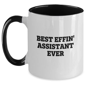 Funny Assistant Gifts from Friends - Best Effin' Assistant Ever Quote, Two Tone Coffee Mug for Birthday - Main