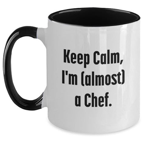 Image of Funny Chef Quotes Two Tone Coffee Mugs, Gifts from Friends for the Man Who's Almost a Chef - Unique Father's Day Unique Gifts - Main