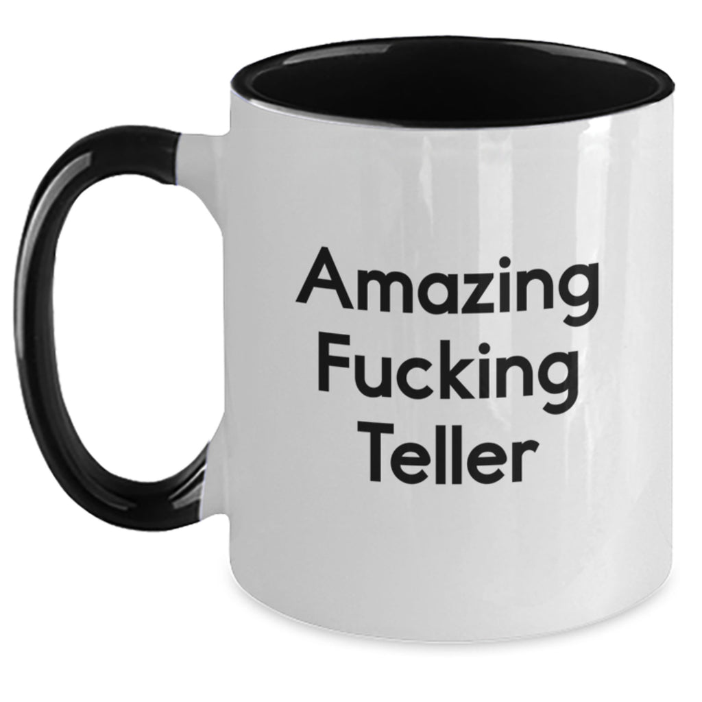 Funny Teller Graduation Gifts from Friends for Teller, Two Tone Coffee Mug with Amazing F--king Teller Quote, 11oz Ceramic Coffee Mug - Main