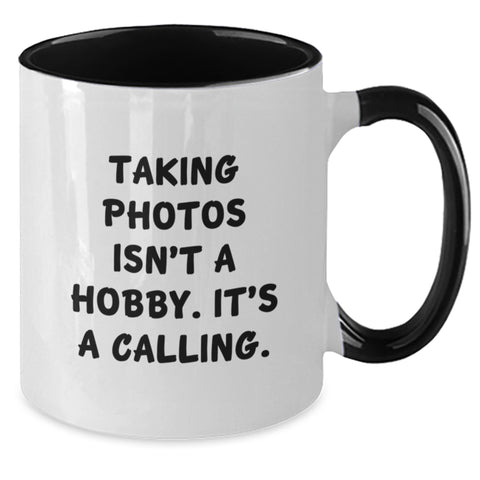 Image of Funny Taking Photos Gifts from Friends for Men and Women with 'Taking Photos Isn't A Hobby. It's A Calling.' Quote on Two Tone Christmas Mugs - Additional
