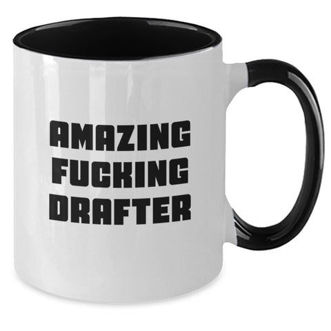 Image of Funny Drafter Graduation Gifts from Friends and Family - Two Tone Coffee Mug with Amazing F--king Drafter Quote, Drafter Unique Gifts for Men and Women, Great for Graduation Day - Additional