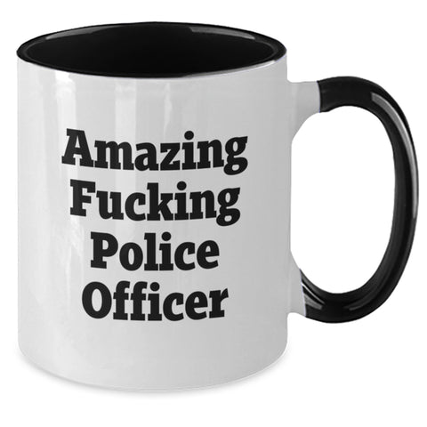Image of Police Officer Gifts, Funny Quote Mug, Gifts from Men to Police Officer Friends, Two Tone Coffee Mug for Birthday - Additional