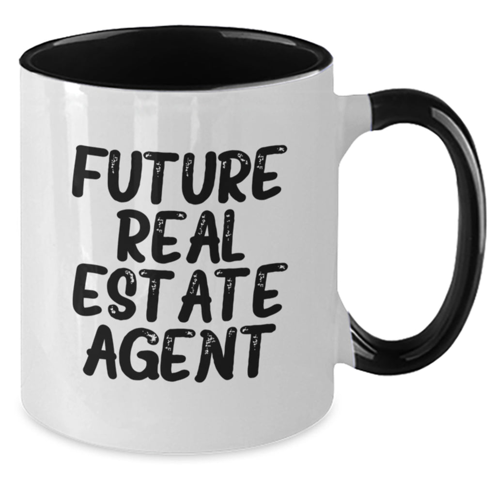 Funny Real Estate Agent Gifts from Mom for Future Real Estate Agent Graduation Unique Gifts - Two Tone Coffee Mugs with Inspirational Quote - Additional
