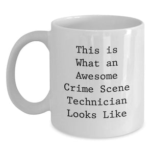 Funny Crime Scene Technician Gifts from Friends - White Coffee Mug for Crime Scene Technician on Birthday - Main