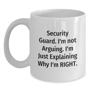 Funny Security Guard Quotes Coffee Mugs Gifts for Men from Friends - White Ceramic 11oz or 15oz - Main