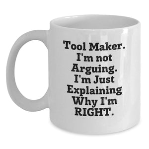 Funny Tool Maker White Coffee Mug Gifts from Friends - Christmas Unique Gifts for Men Women Tool Makers - Main