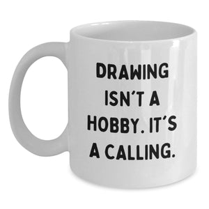 Funny Drawing White Coffee Mug with Inspirational Quote Gifts for Men Women Friends Coworkers Family - Main