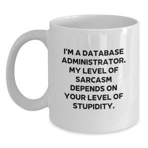 Funny Quote White Coffee Mug Gifts for Database Administrator Men from Family - Main