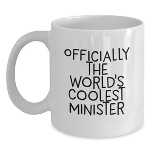 Funny Minister Gifts from Friends and Family, Officially The Worlds Coolest Minister White Coffee Mug for Christmas Unique Presents - Main