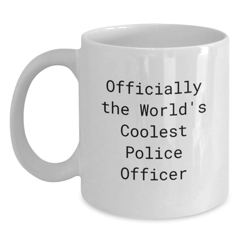 Image of Funny Police Officer Gifts for Men - Officially The World's Coolest Police Officer White Coffee Mug, Unique Christmas Unique Gifts from Friends - Main
