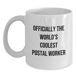 Funny Gifts for Postal Worker, Birthday Unique Gifts from Friends, 'Officially The World's Coolest Postal Worker' White Coffee Mug - Main