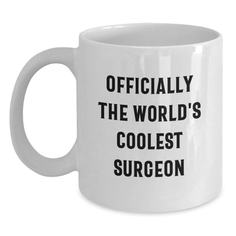 Image of Officially The Worlds Coolest Surgeon Funny Quote Gift for Surgeon Friends Family Unique Gifts from Men Women Coworkers - Main