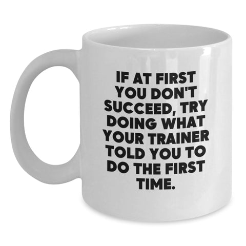 Image of Funny Trainer White Coffee Mugs Gifts from Men to Trainer Friends and Family for Christmas Unique Presents - Main