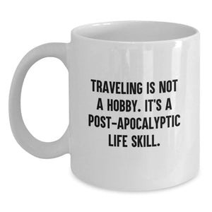 Funny Traveling Mugs - Gifts from Men to Traveling Friends for Valentine's - White Coffee Mug - Main