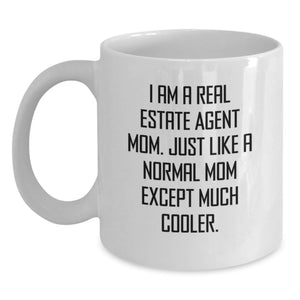 Funny Real Estate Agent Mom Gifts from Men - Unique White Coffee Mug for Real Estate Agent Women on Mother's Day - Main