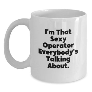 Funny Operator White Coffee Mug Gifts for Graduation, Operator Unique Gifts from Friends Family - Main