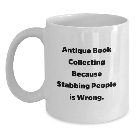 Image of Unique Antique Book Collecting Gifts for Men Funny White Coffee Mug, Perfect Graduation Present from Friends or Family, 11oz or 15oz Ceramic Mug - Main