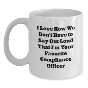 Compliance Officer Gifts, Funny Quote White Coffee Mug for Men, Women, Coworkers, Family, Graduation Unique Gifts, Gifts from Friends - Main
