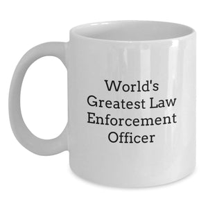 Funny World's Greatest Law Enforcement Officer Gifts for Him or Her Birthday Unique Mugs from Men Gifts for Law Enforcement Officer - Main