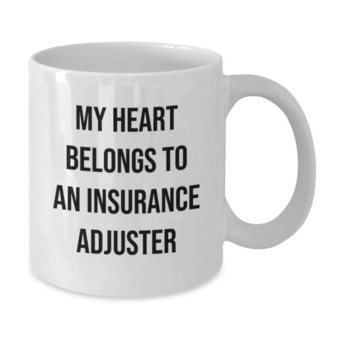 Image of Funny Insurance Adjuster Gifts from Friends, Women, Valentine's Unique White Coffee Mugs, My Heart Belongs To An Insurance Adjuster Lovers Mug - Additional