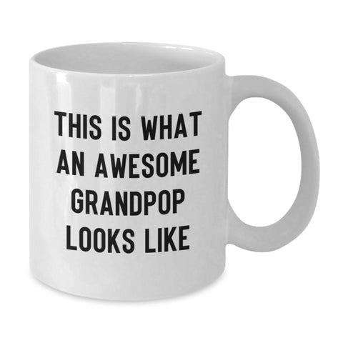Image of Funny Grandpop Gifts for Birthday - White Coffee Mug with This Is What An Awesome Grandpop Looks Like Quote, Gifts from Grandma for Grandpop - Additional