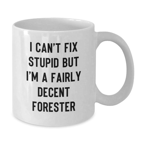 Image of Funny Forester Gifts for Men White Coffee Mug, Gifts from Friends to a Forester, Christmas Unique Presents - Additional