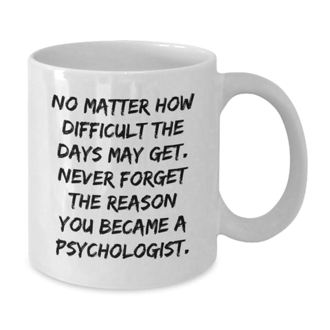 Image of Funny Psychologist Gifts from Men to Friends and Family Inspirational White Coffee Mugs for Psychologist Christmas Unique Gifts - Additional