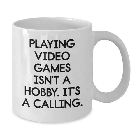 Image of Funny Playing Video Games Gifts from Men for Gamer Friends and Family White Coffee Mug, Inspirational Quote for Gamers, Christmas Unique Gifts - Additional