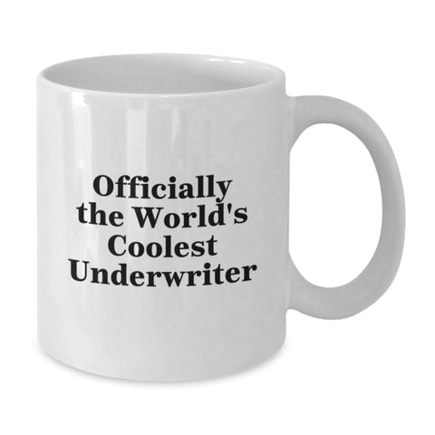 Image of Funny Underwriter Gifts from Friends, White Coffee Mug Quote 'Officially The World's Coolest Underwriter', Christmas Unique Gifts for Underwriter - Additional