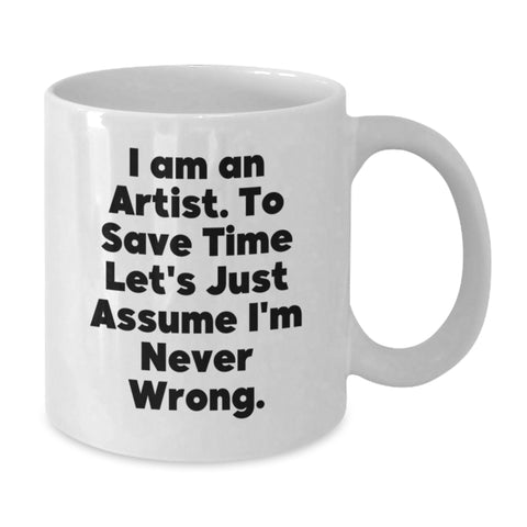 Image of Unique Artist Gifts from Friends, Funny White Coffee Mug for Artist Dad, 11oz or 15oz Ceramic Mug for Father's Day Unique Gifts - Additional